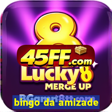 bingo da amizade